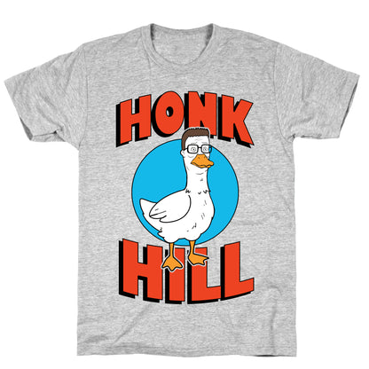 Honk Hill T-Shirt