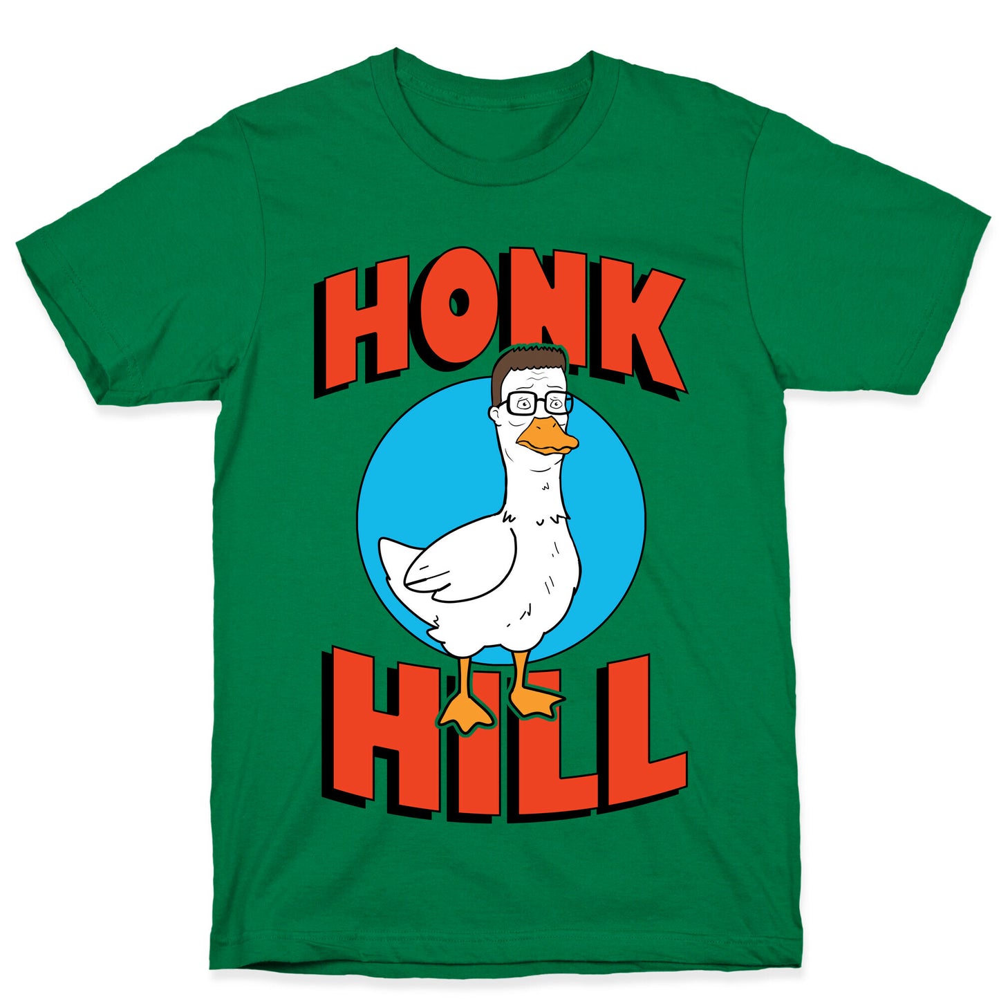 Honk Hill T-Shirt