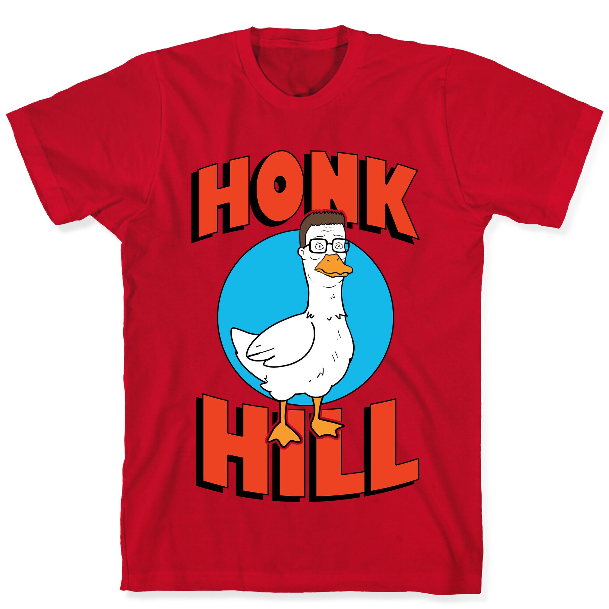 Honk Hill T-Shirt