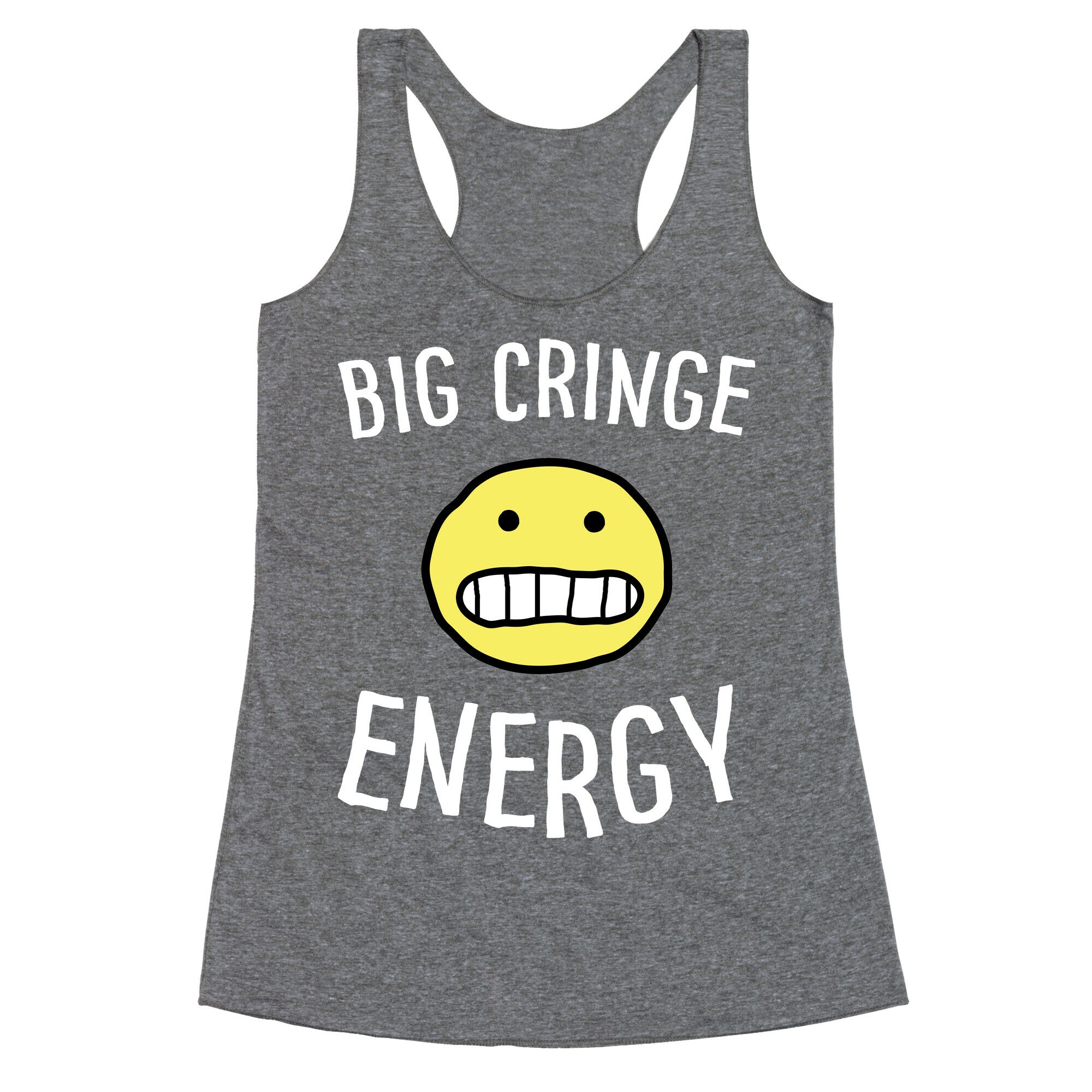 Big Cringe Energy Racerback Tank