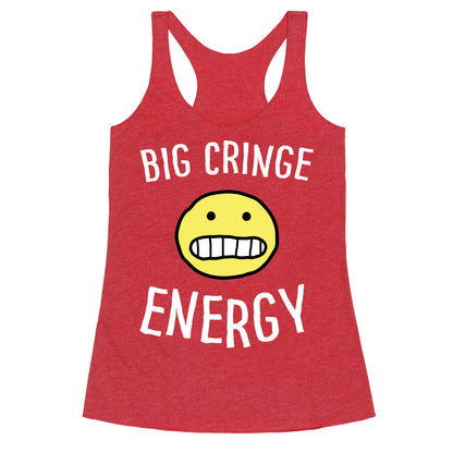 Big Cringe Energy Racerback Tank