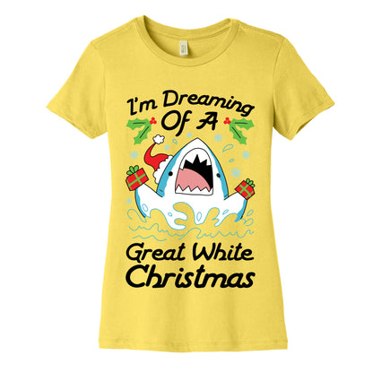 I'm Dreaming Of A Great White Christmas Women's Cotton Tee