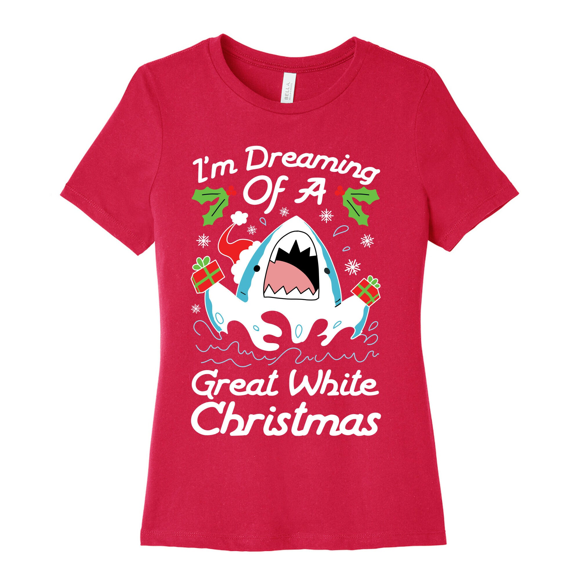 I'm Dreaming Of A Great White Christmas Women's Cotton Tee