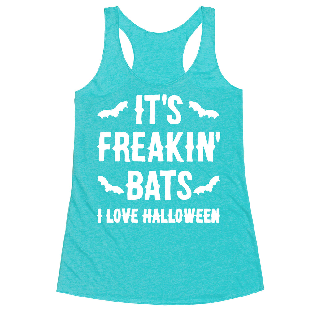 It's Freakin' Bats I Love Halloween Racerback Tank
