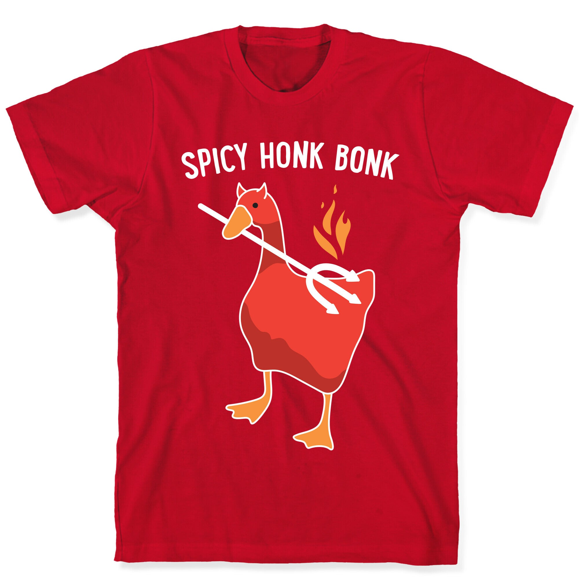 Spicy Honk Bonk Goose T-Shirt