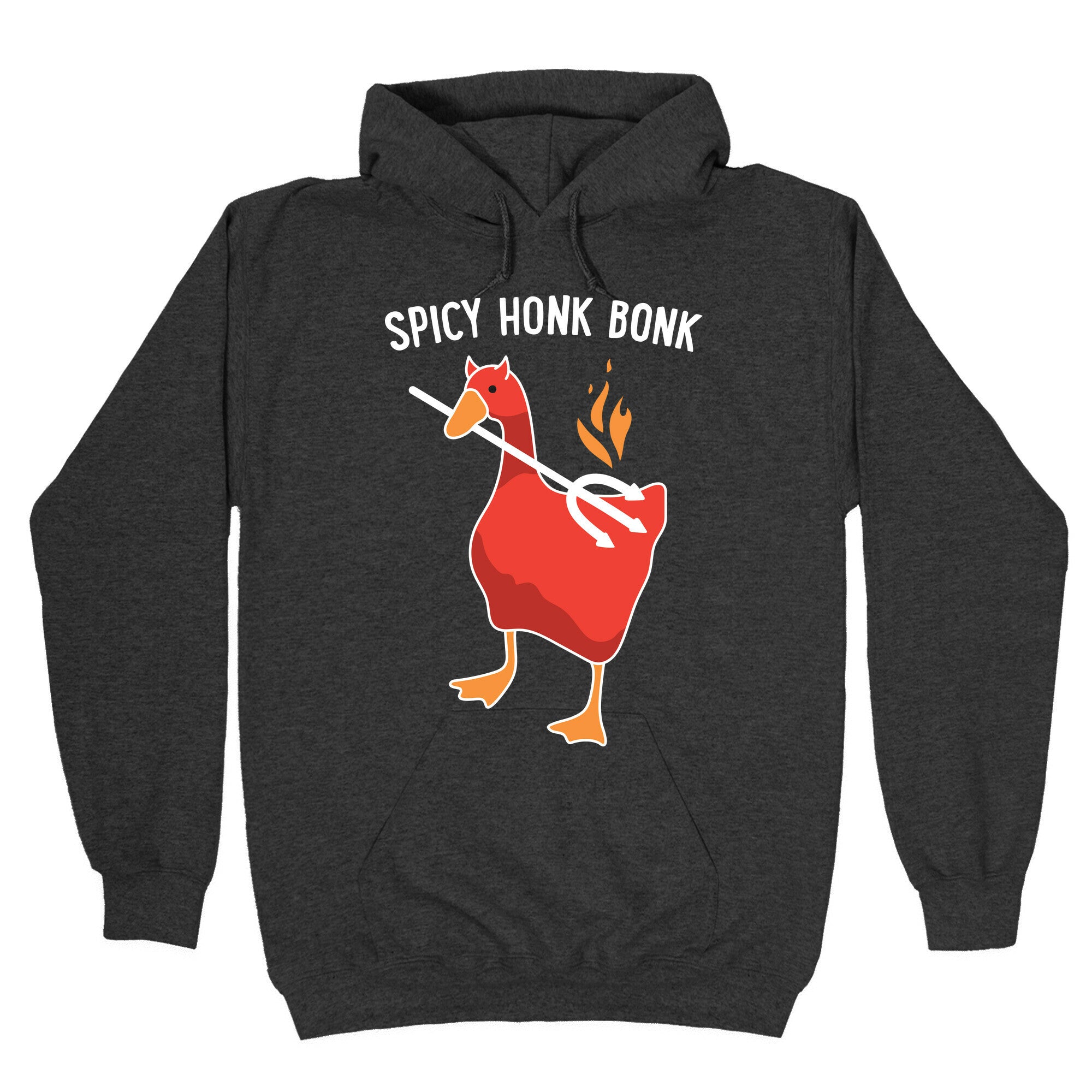 Spicy Honk Bonk Goose Hoodie