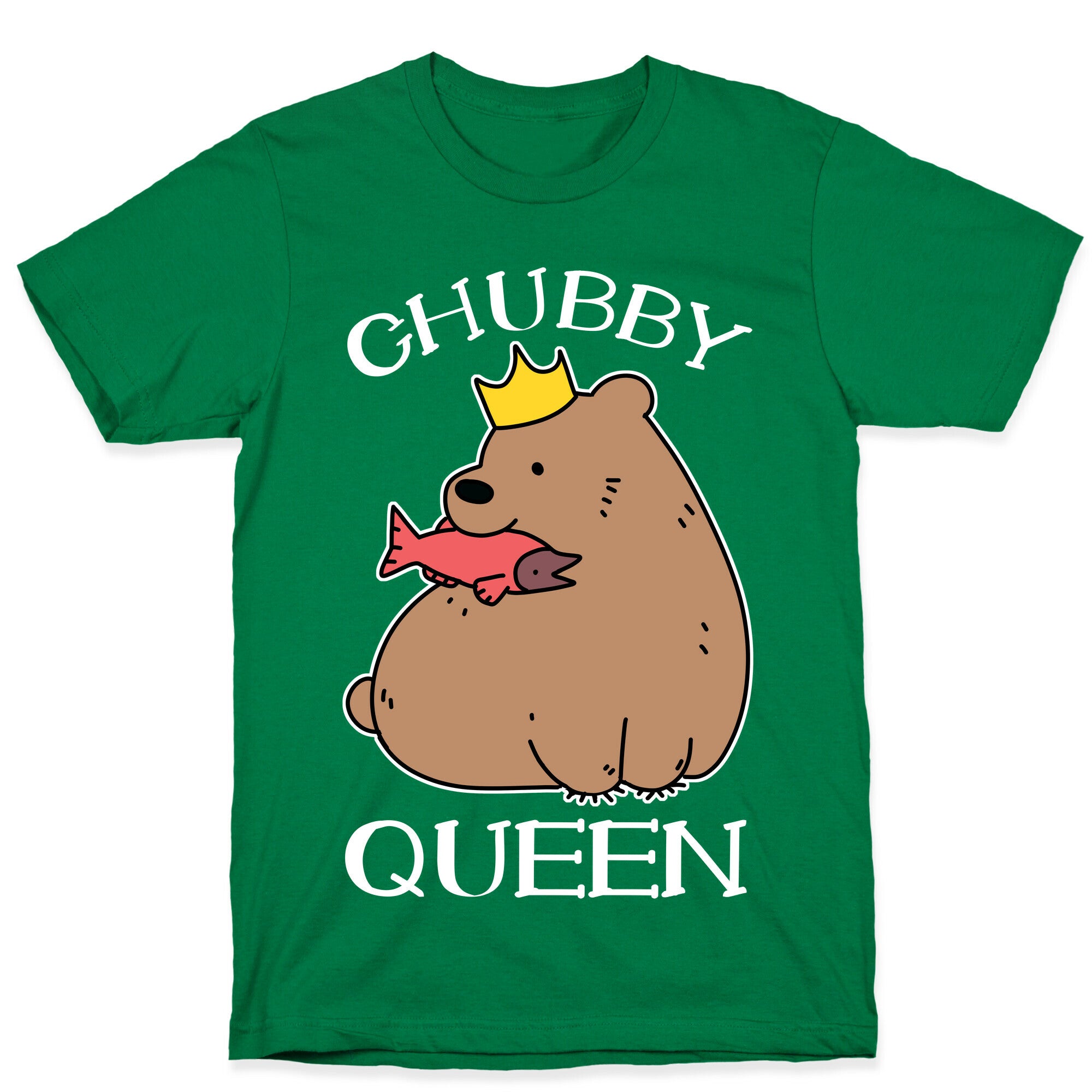 Chubby Queen T-Shirt