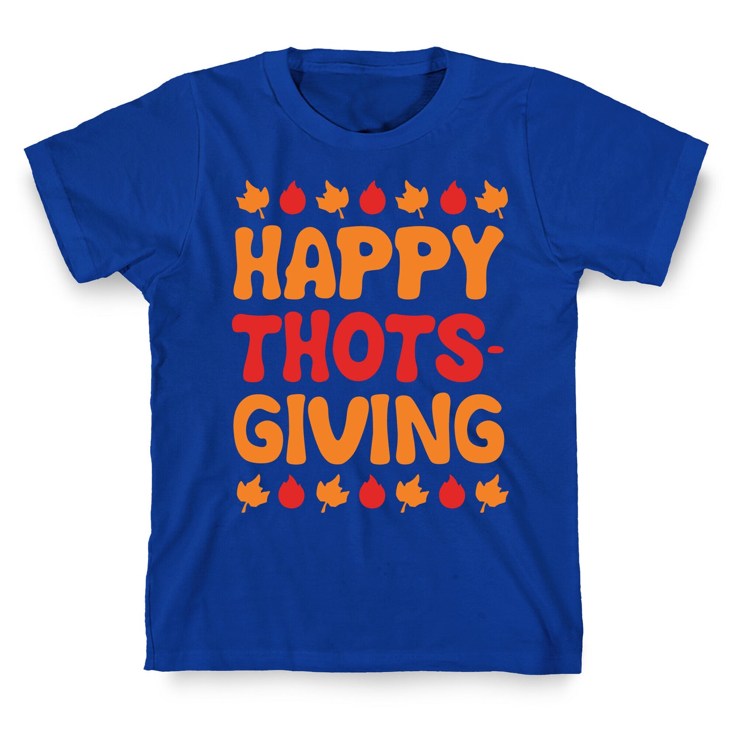 Happy Thots-Giving T-Shirt