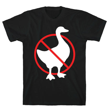 No Geese Allowed T-Shirt