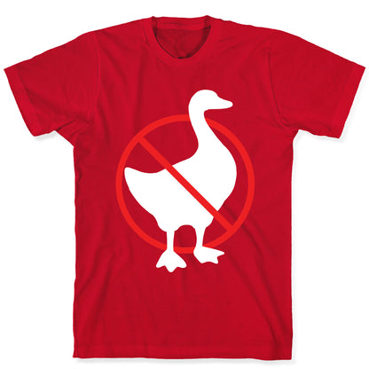 No Geese Allowed T-Shirt