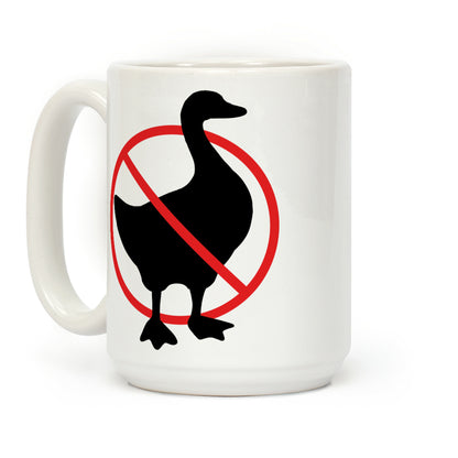 No Geese Allowed Coffee Mug