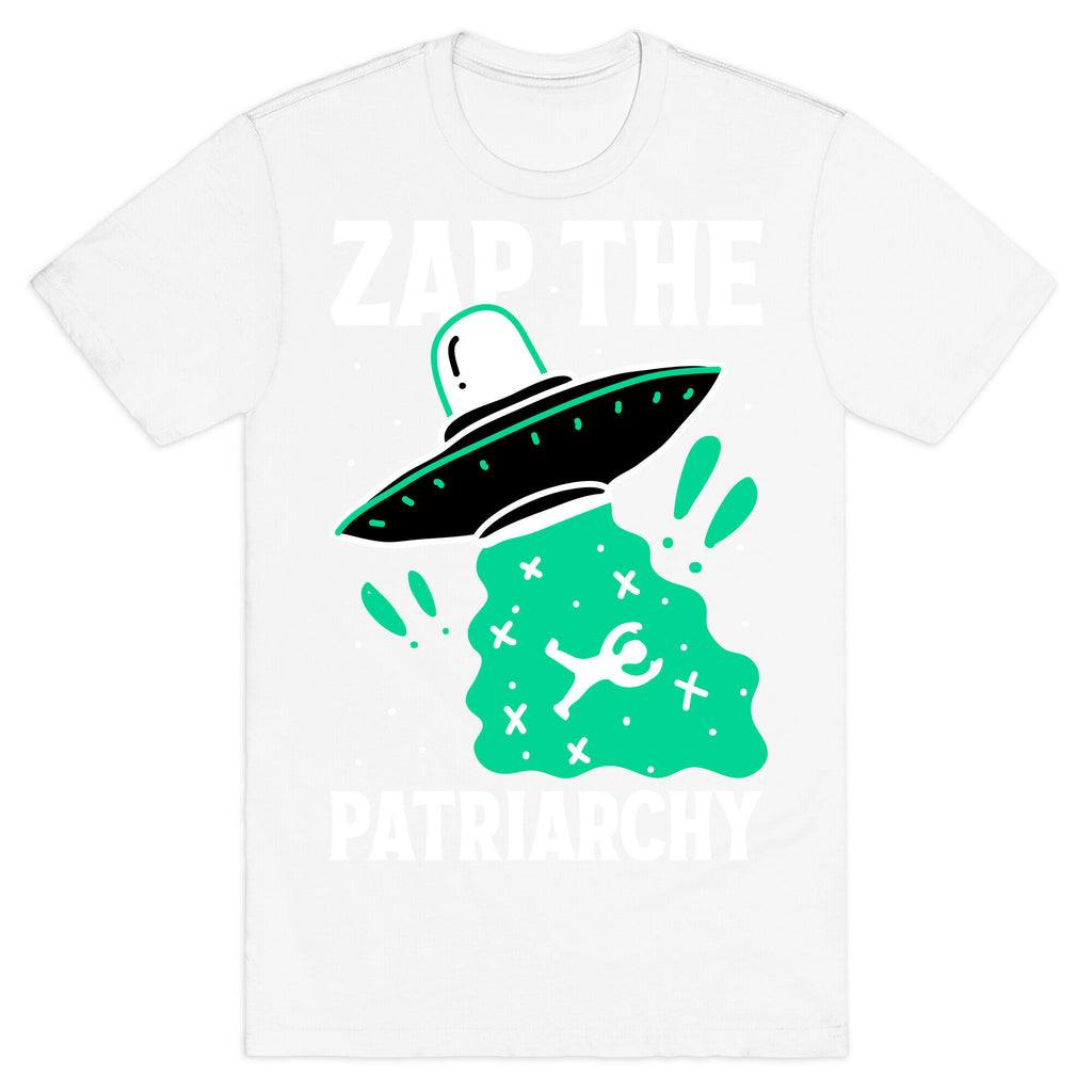 Zap the Patriarchy T-Shirt