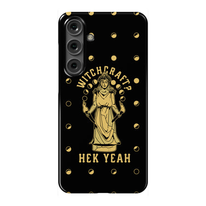 Witchcraft? Hek Yeah Phone Case