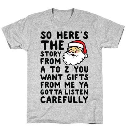 So Here's The Story From A to Z Santa T-Shirt