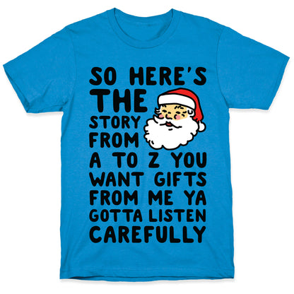 So Here's The Story From A to Z Santa T-Shirt