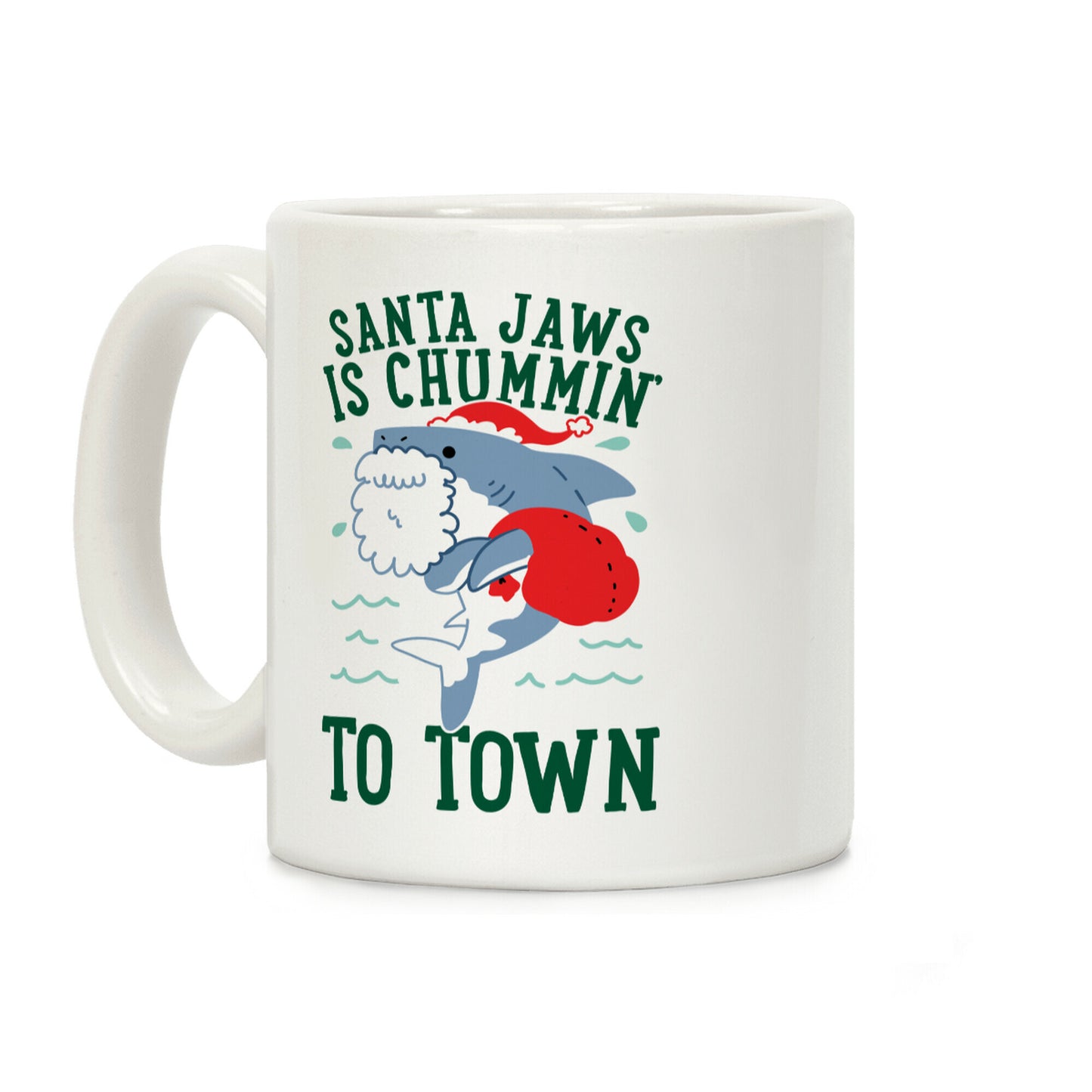 Santa Jaws Is Chummin' To Town Coffee Mug