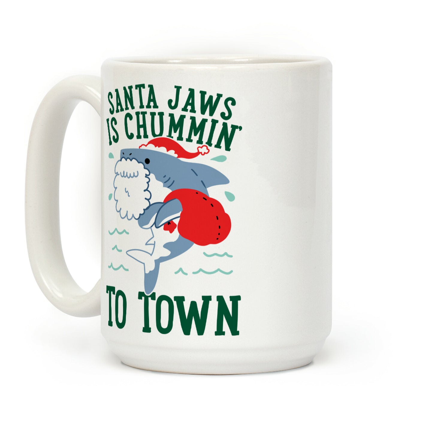 Santa Jaws Is Chummin' To Town Coffee Mug
