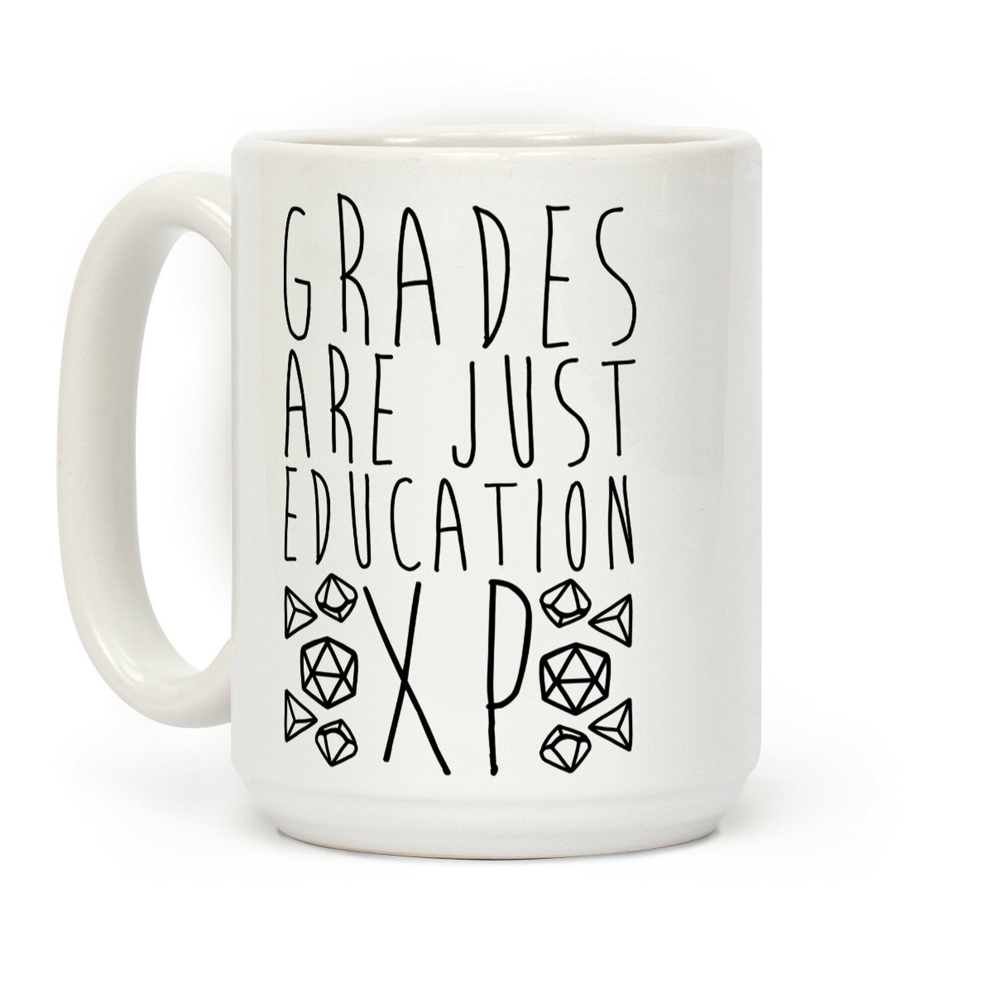 Grades Are Just Education XP Coffee Mug