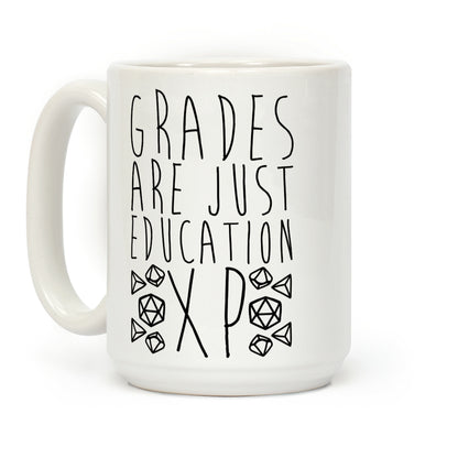 Grades Are Just Education XP Coffee Mug