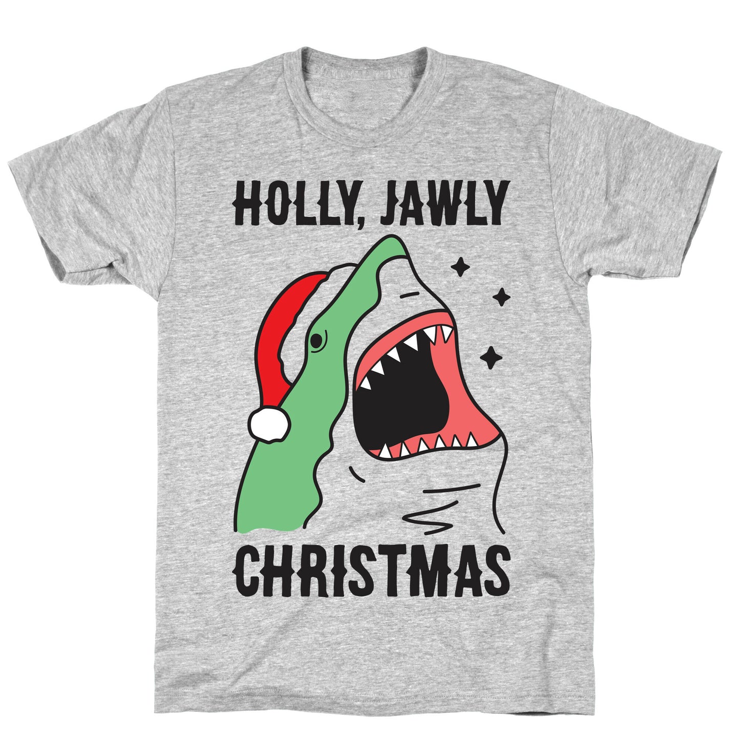 Holly, Jawly Christmas T-Shirt