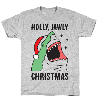 Holly, Jawly Christmas T-Shirt