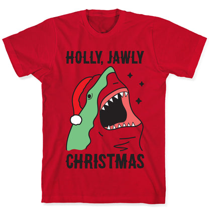 Holly, Jawly Christmas T-Shirt