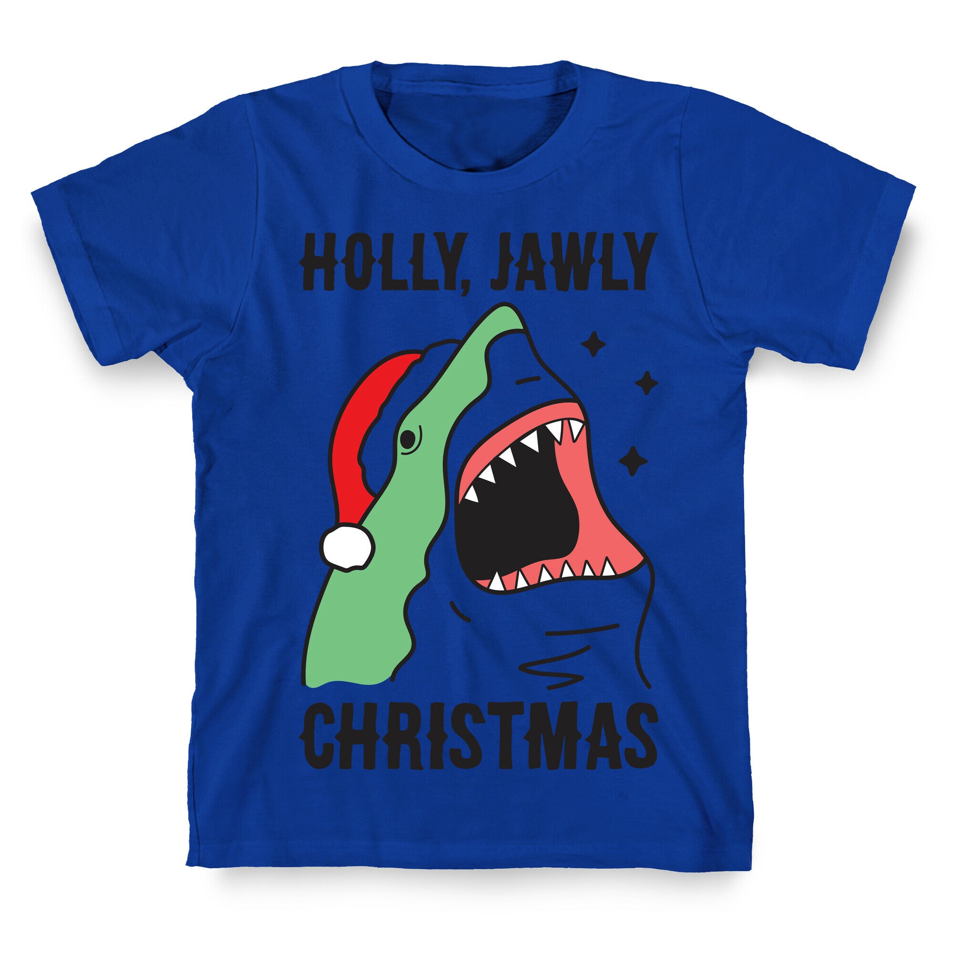 Holly, Jawly Christmas T-Shirt