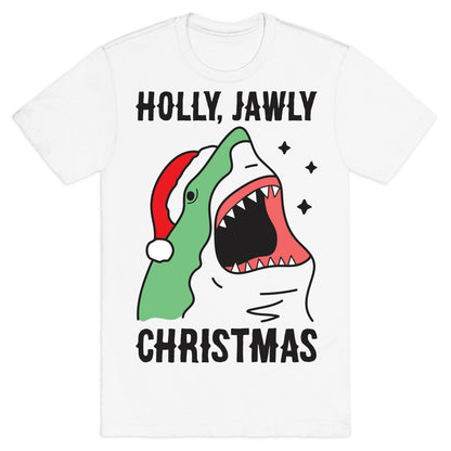 Holly, Jawly Christmas T-Shirt