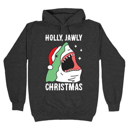 Holly, Jawly Christmas Hoodie