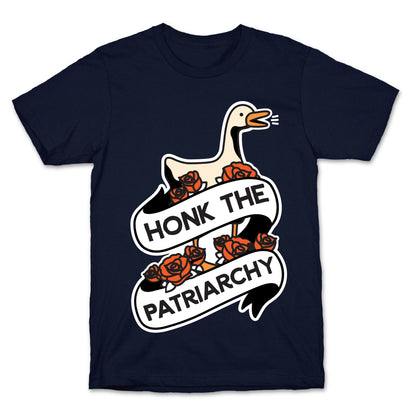 Honk The Patriarchy Goose T-Shirt