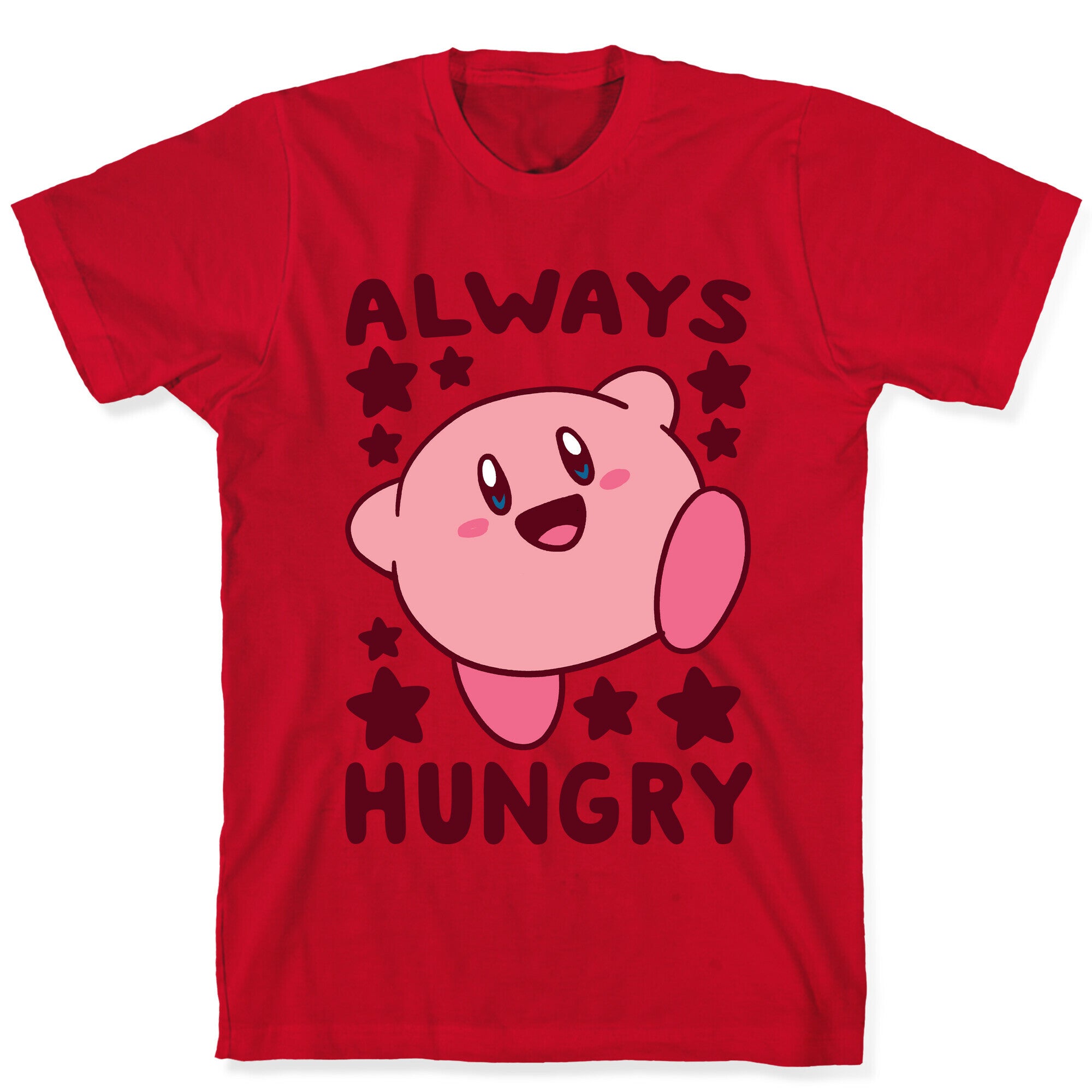 Always Hungry - Kirby T-Shirt