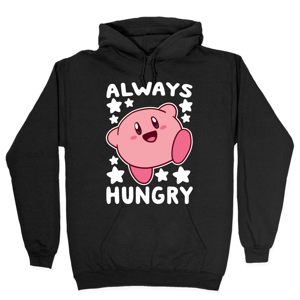 Always Hungry - Kirby Hoodie