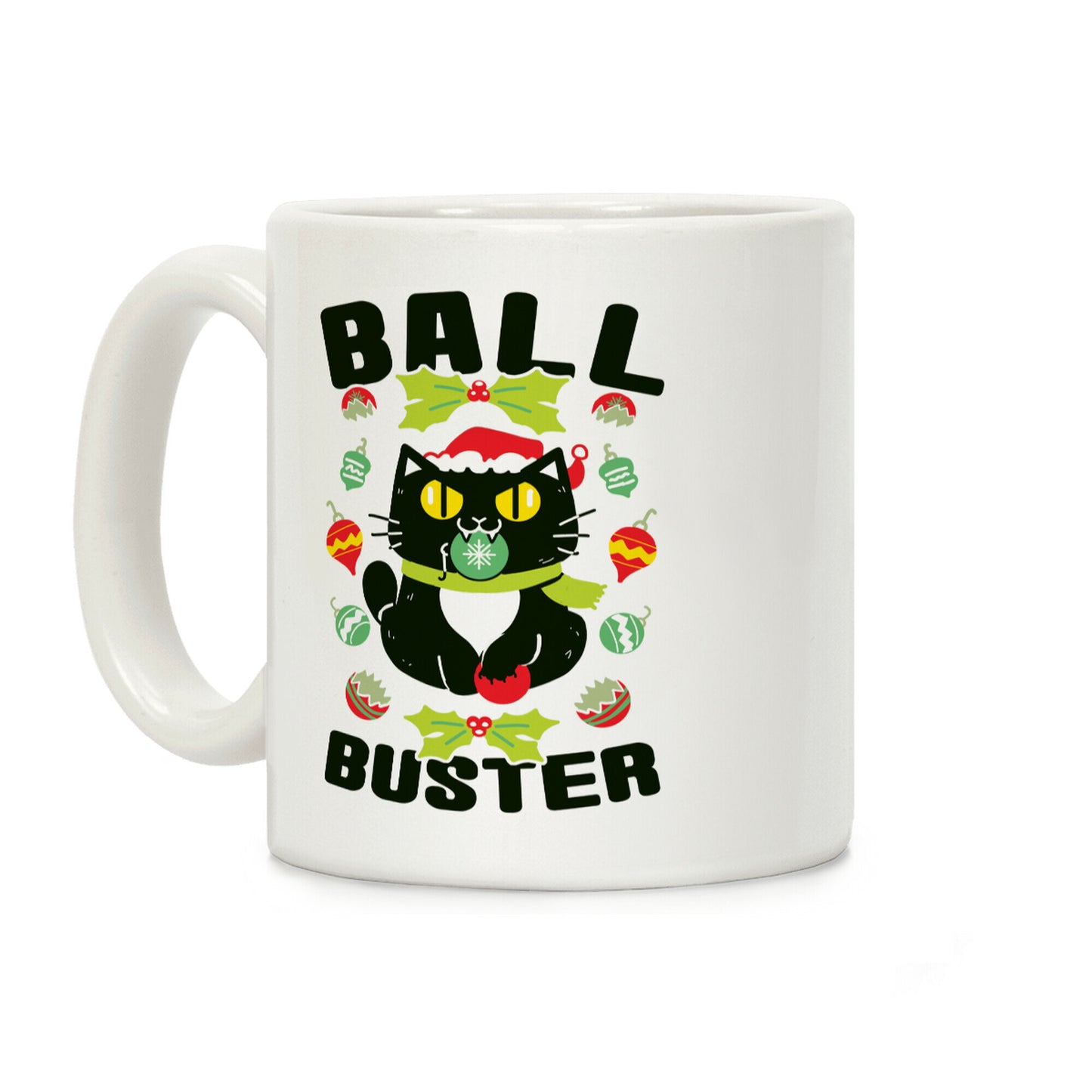 Ball Buster Coffee Mug