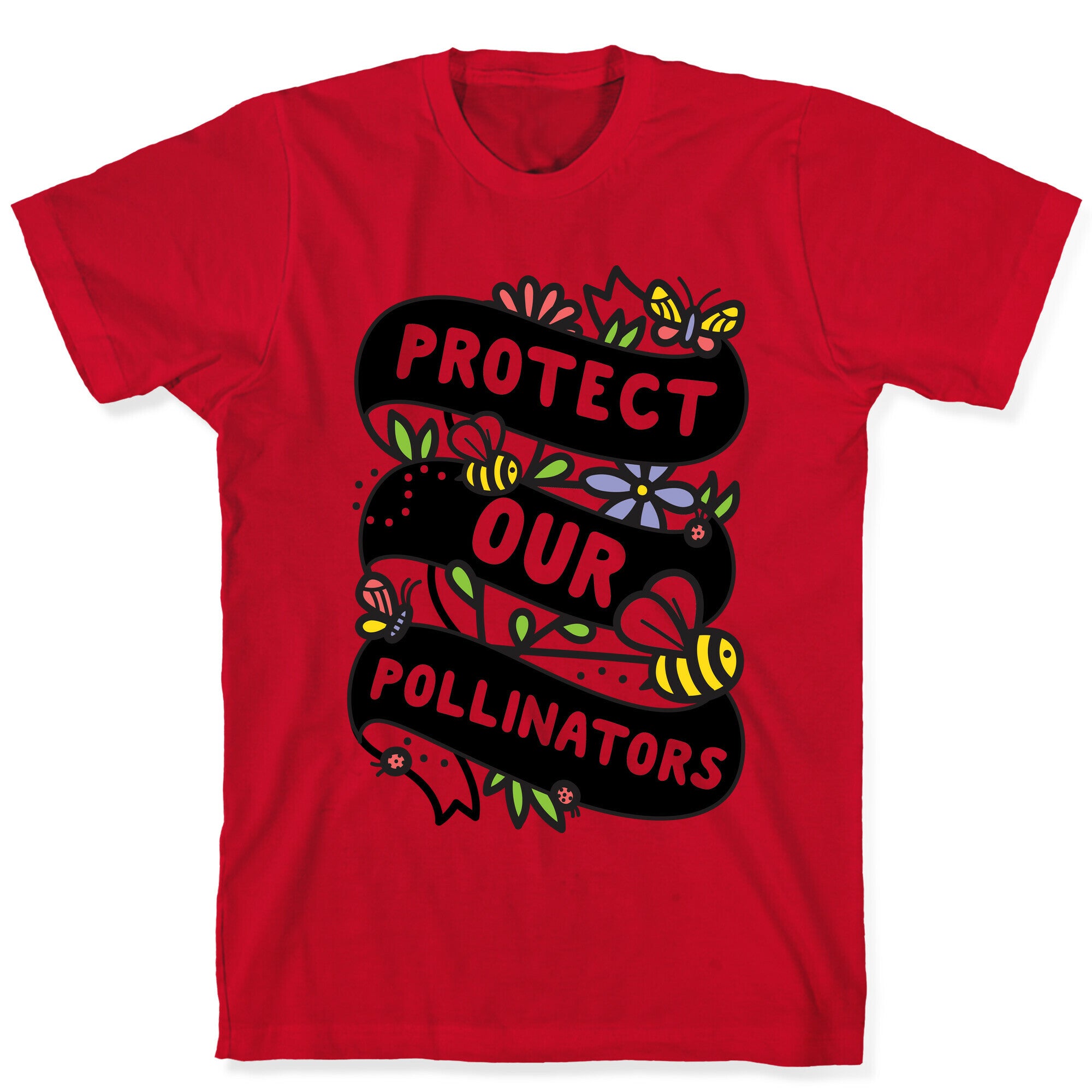 Protect Our Pollinators T-Shirt