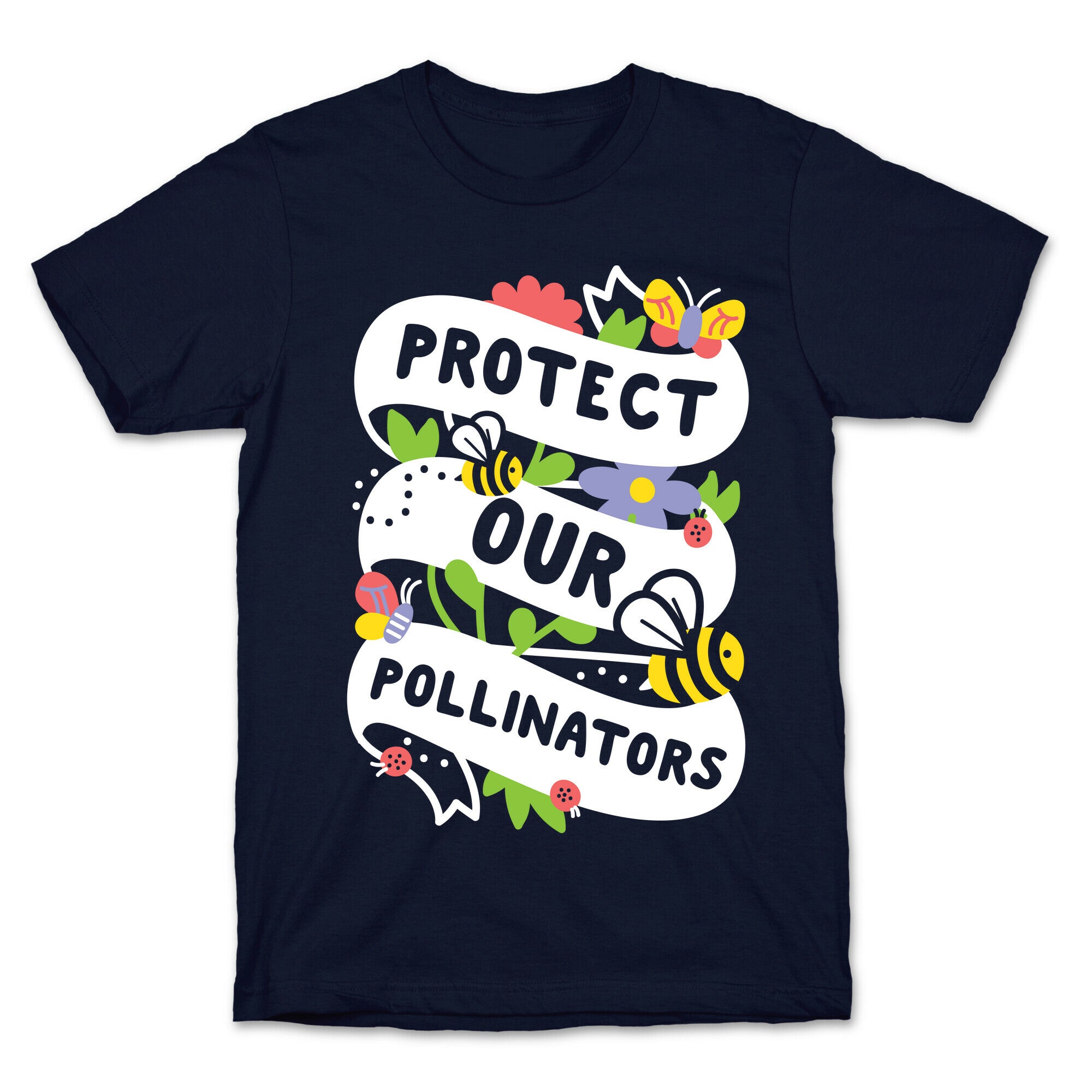 Protect Our Pollinators T-Shirt