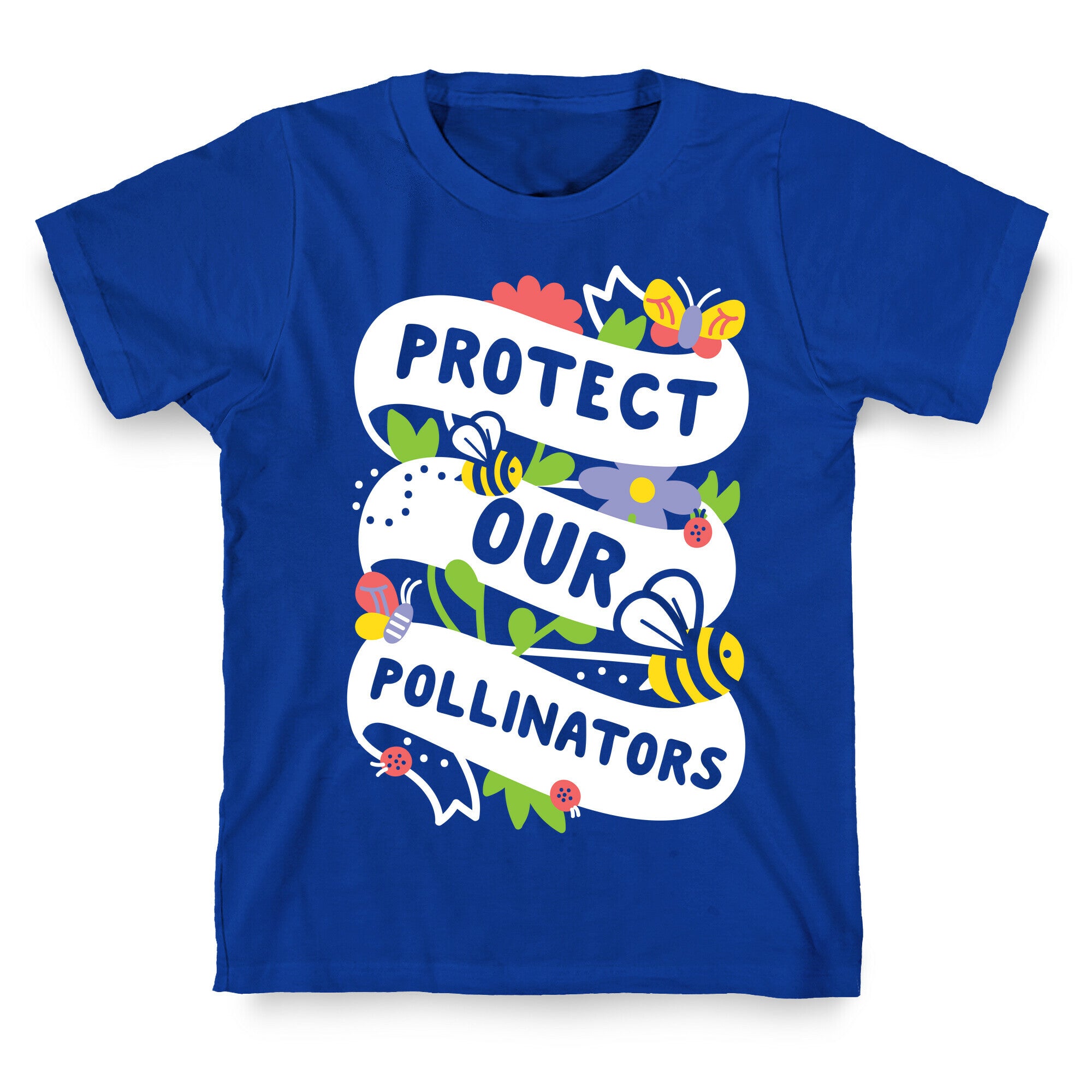 Protect Our Pollinators T-Shirt