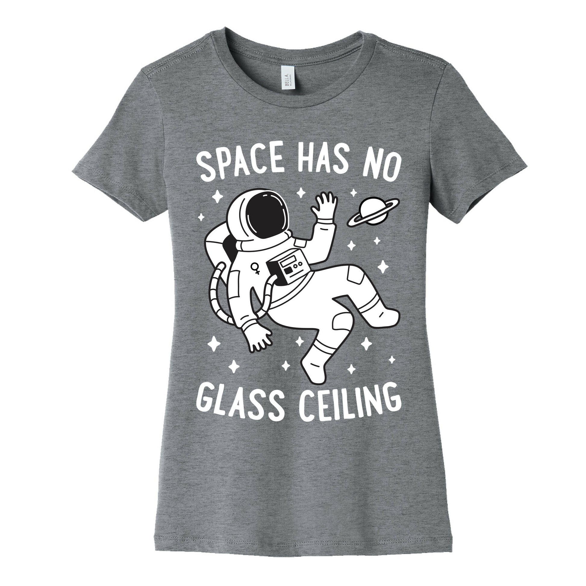 Space Has No Glass Ceiling Women's Cotton Tee