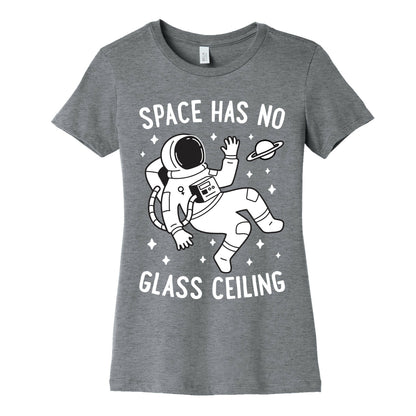 Space Has No Glass Ceiling Women's Cotton Tee