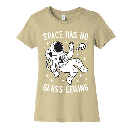 Space Has No Glass Ceiling Women's Cotton Tee