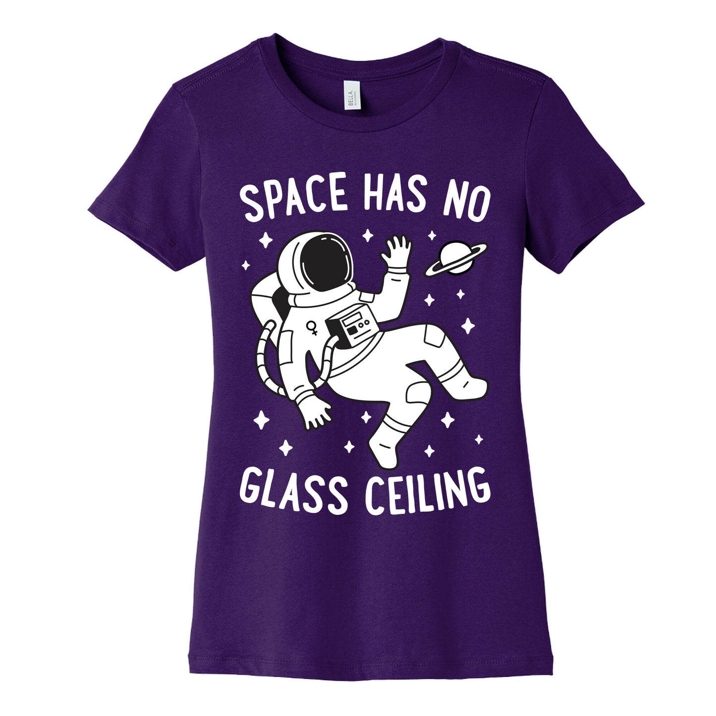 Space Has No Glass Ceiling Women's Cotton Tee