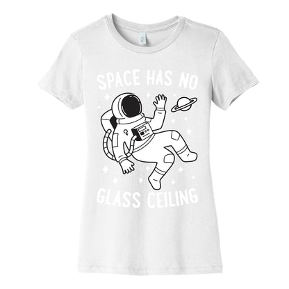 Space Has No Glass Ceiling Women's Cotton Tee