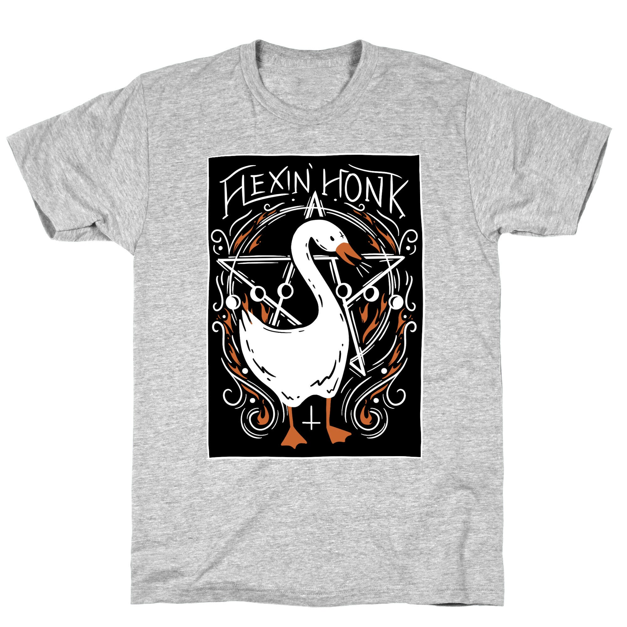 Hexin' Honk Goose T-Shirt