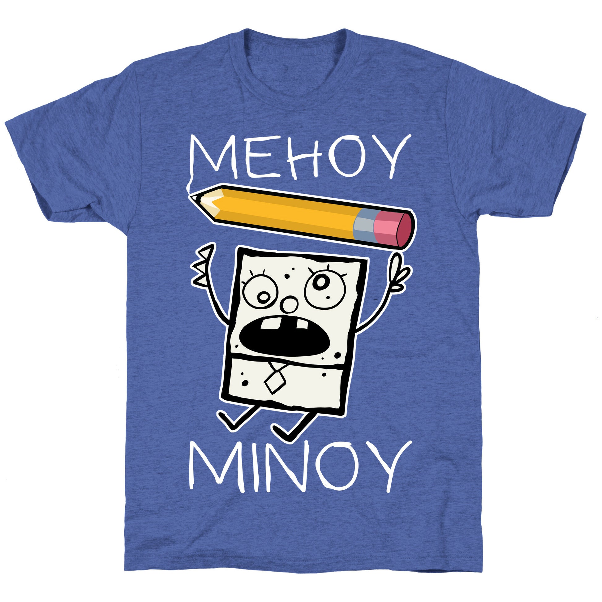 Mehoy Menoy Unisex Triblend Tee