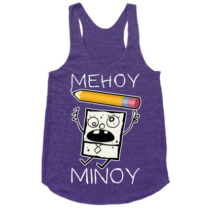 Mehoy Menoy Racerback Tank