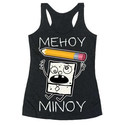 Mehoy Menoy Racerback Tank