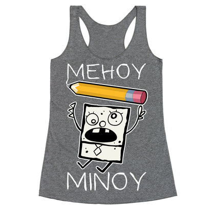 Mehoy Menoy Racerback Tank