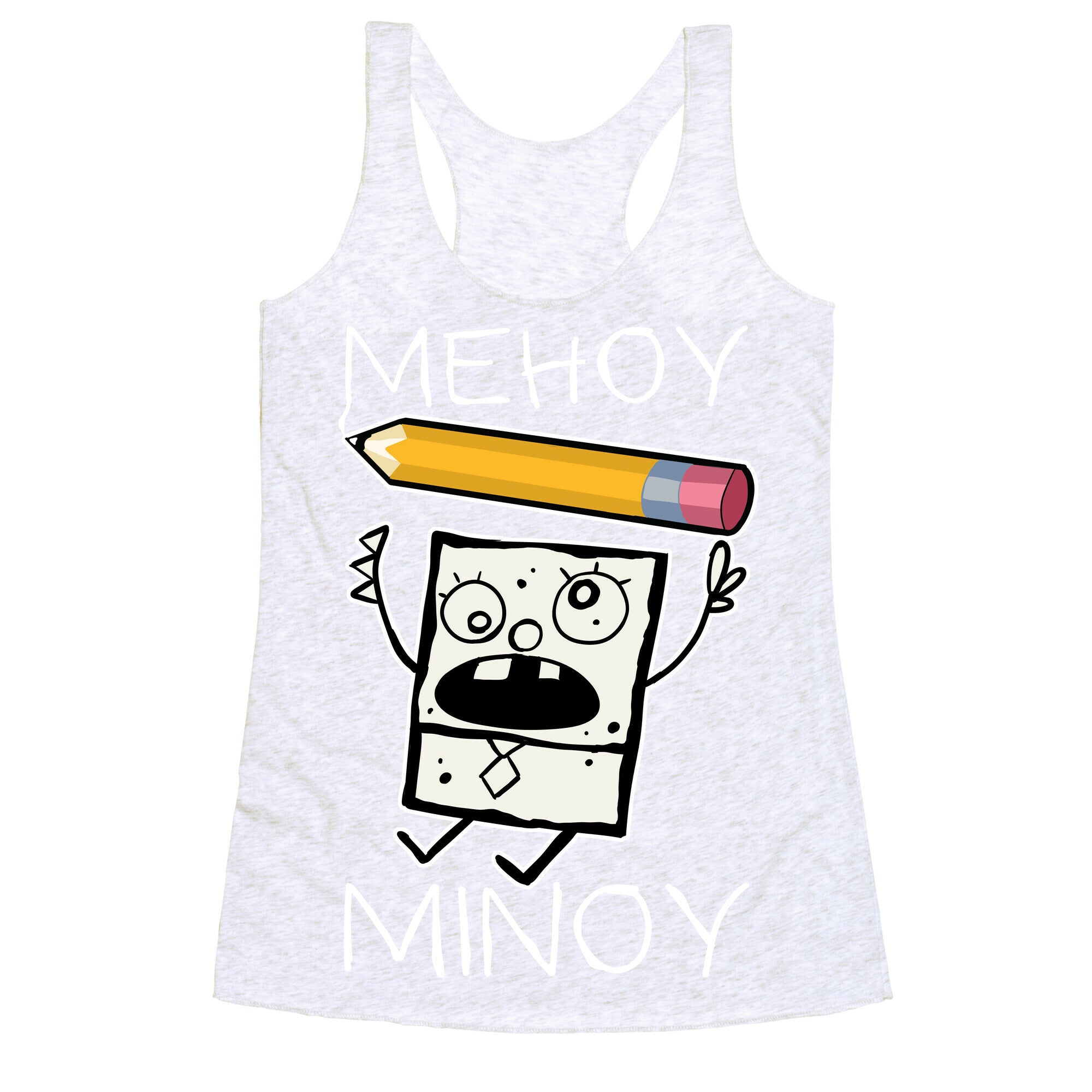 Mehoy Menoy Racerback Tank