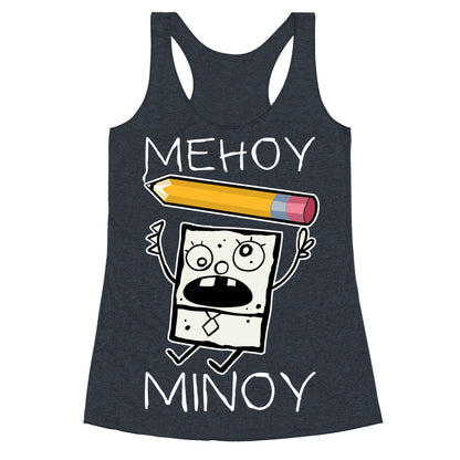 Mehoy Menoy Racerback Tank