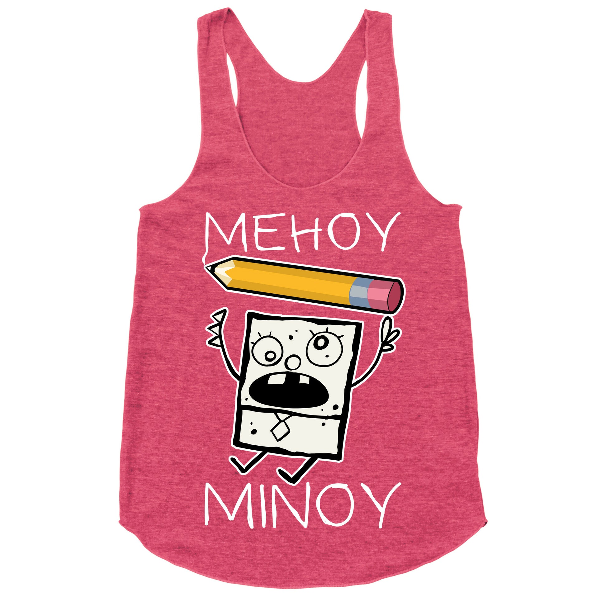 Mehoy Menoy Racerback Tank