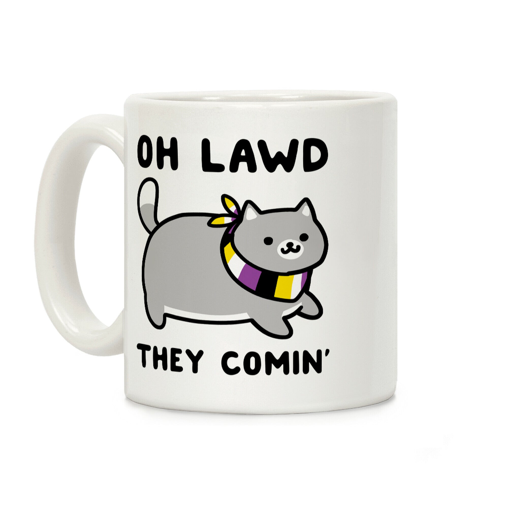 Oh Lawd, They Comin' - Non-Binary Coffee Mug